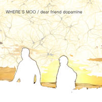 [Dear Friend Dopamine by Where's Moo]