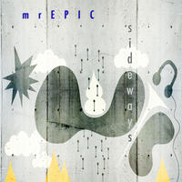 Sideways by mr Epic
